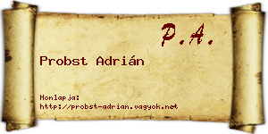 Probst Adrián névjegykártya